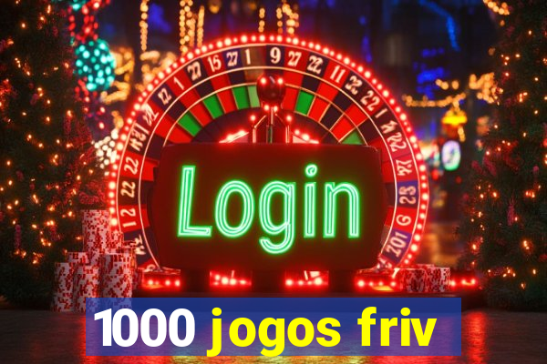 1000 jogos friv